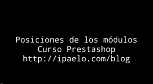 Posición de los módulos Prestashop